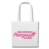 Shoulder Bag "SAG SIMPLE PRINCESS ZU MIR" - GIRL -