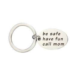 New Driver Keychain Sweet 16 Gift Have Fun Be Safe Call MOM Keychain Graduation gift for Daughter or Son (Be Safe Keychain)