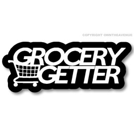OwnTheAvenue Grocery Getter Funny JDM Drifting Racing Decal Sticker 5" DigiPrntBentCr