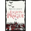 The Lights of Prague: Nicole Jarvis