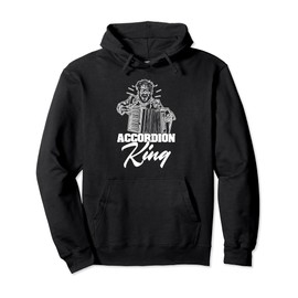 Musical Instrument Accordion King for Musicians Pullover Hoodie