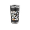 Can't Hold Down Astronomy Astrology STEM Outer Space Stainless Steel