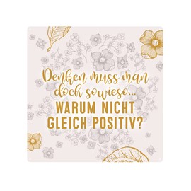Interluxe Metal Sign 20 x 20 cm - Denken muss man ja sowieso - Affirmation Positiv Saying