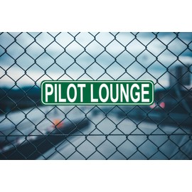 Pilot Lounge Sign, Aviation Airplane Or Plane Hangar Metal Sign, Rustic Street Sign or Door Name Plate Plaque Novelty Sign for Farm House Garage Wall Decor Green Tin Sign 16 x 4 Inch