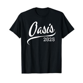 Oasis 2025 California CA Vintage Retro Souvenirs T-Shirt