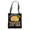 Mental Health Awareness Month Taco Mental Health Support Tote Bag
