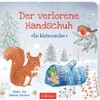 Der verlorene Handschuh: Ein Wintermärchen | Der Bestseller aus den