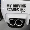 My Driving Scares Me Too Funny Bumper Sticker