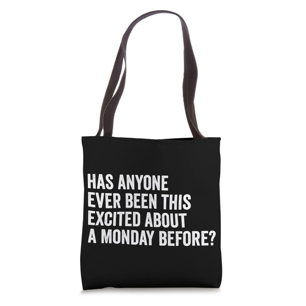 Has Anyone Ever Been This Excited About a Monday Before?