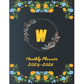 Monthly Planner 2023-2026-W: July 2023 To June 2026 - 12 Weekly Planner Spread Views Calendar & Organizer Diary For Student-Black Cover 2023-2026 ... Planner-date books and planners 2023-2026