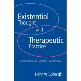 Existential Thought and Therapeutic Practice