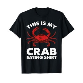 Funny Crab Design for Men Women Adult Crab Seafood Crab Love T-Shirt