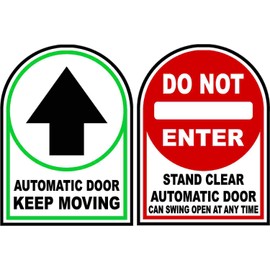 Automatic Door Keep Moving/Do Not Enter Stand Clear Decal Pair. 6"x8" 5 Pack (10-Decals, 5 of Each) Y