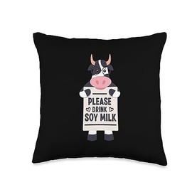 Please Drink Soy Milk Cow Quotes Please Drink Soy Plant Based Vegan Milk Dairy Free Throw Pillow, 16x16, Multicolor