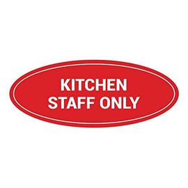 Signs ByLITA Oval Kitchen Staff Only Sign (Red) - Large (2 Pack)