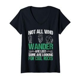 Some Are Looking For Cool Rocks Geologist Geode Hunter V-Neck T-Shirt