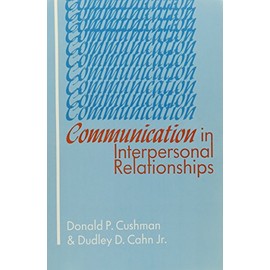 Communication in Interpersonal Relationships