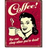 Funny Coffee Sleep When Dead Distressed Humor Retro Funny Wall Decor Metal Tin Sign