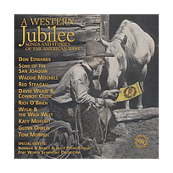 A Western Jubilee: Songs and Stories of the American West by Various [Audio CD]