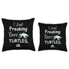 Sea Turtle Gifts For Men Women I Just Freaking Love