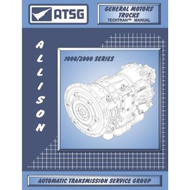 ATSG GM Allison 1000 2000 Techtran Transmission Rebuild Manual T1000 T2000