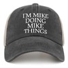 Philysonic Funny Hat I'm Mike Doing Mike Things Trucker Hat