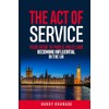 The Act of Service: Your Guide to Public Roles and