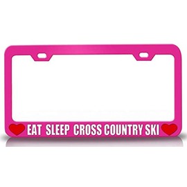 Custom Brother - EAT Sleep Cross Country SKI Metal Car SUV Truck License Plate Frame Pn a6
