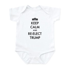 CafePress Keep Calm and Re Elect Trump Baby Light Bodysuit Cute Infant Bodysuit Baby Romper Cloud White