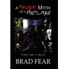 A Macabre Myth of a Moth-Man