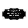 Victorian Please Watch Your Step Sign (Black) - Small