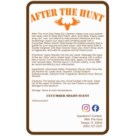 After The Hunt Dog Deep Ear Cleaner for Wax Buildup Dirt Infections Ear Odor and Itching or Scratching Cucumber Melon - 8 oz