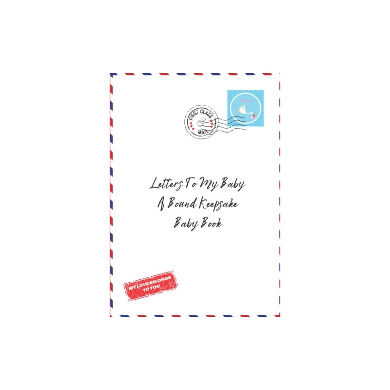 Letters To My Baby: A Bound Keepsake Baby Book, Gender