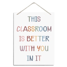 This Classroom is Better with You In It Sign, Classroom Decor, Rustic Hanging Wood Plaque Sign, Motivational Wall Decor, Classroom Decor Art, Classroom Door Sign, Door Hanger, Welcome Classroom Decor