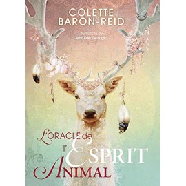 L'Oracle de l'Esprit animal: Avec 68 cartes