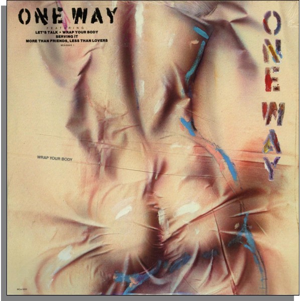 One Way - Wrap Your Body (1985) - New, Sealed
