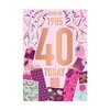 Words 'n' Wishes Female 40th Birthday Card - Happy Birthday