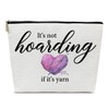 Ythuil Crochet Gifts Makeup Bag, Crochet Gifts for Crochet Lovers Crocheters Knitters, Crochet Knitting Gifts for Women, It's not Hoarding If It's Yarn Crochet Makeup Cosmetic Bag for Purse