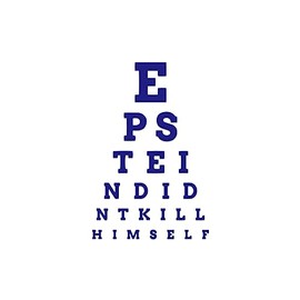 Epstein Didn't Kill Himself Parody Sticker Vinyl Decal Notebook Car Laptop 3.75" x 5.5" (Blue)