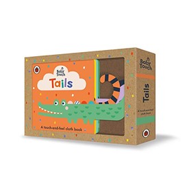 Baby Touch: Tails: A Touch-and-Feel Cloth Book