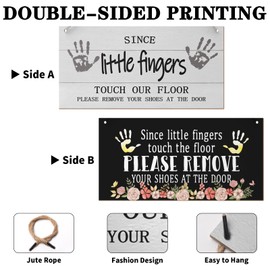 Since Little Fingers Touch The Floor Please Remove Your Shoes at The Door Sign No Shoes Sign for House Two Sided Shoes off Art Hanging Sign Welcome Decorative Wooden Wall Pediments for Home 12"x6"