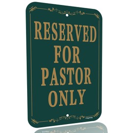 Reserved for Pastor Only Sign - 12x18 Inch Heavy-Duty Aluminum Church Parking Sign, Reflective & Rust-Free - Waterproof, Fade-Resistant with Pre-Drilled Holes (Large Size Dark Green)
