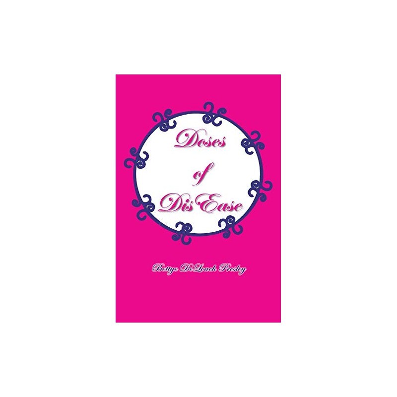 Doses of Dis Ease