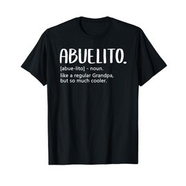 Abuelito Tshirts Men Fathers Day regular Grandpa Abuelito T-Shirt