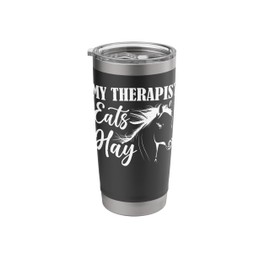 My Therapist Eats Hay Stainless Steel Insulated Tumbler