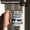 Trendation - Katze Spruch Tasse Lustig Geschenk Kaffeetasse Cat Kaffeebecher