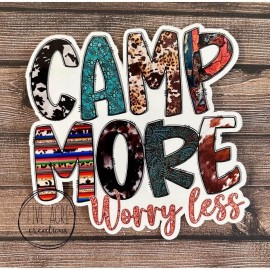Five Acre Creations Camp More Worry Less - Camping Sticker - Trailer Decal - Waterproof
