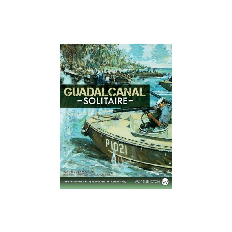 Guadalcanal: Solitaire: An Original Bookgame