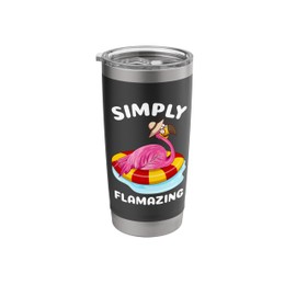 Simply Flamazing Amazing Flamingos Fun Pink Flamingo Floatie Stainless Steel Insulated Tumbler