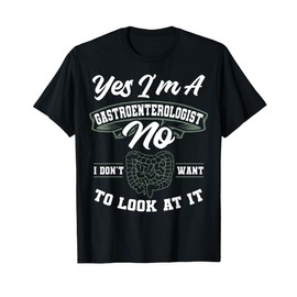 Gastroenterologist Stomach GI Doctor Specialist Surgeon T-Shirt